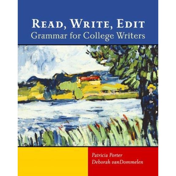 Pre-Owned Read, Write, Edit: Grammar for College Writers (Paperback) 0618144951 9780618144952