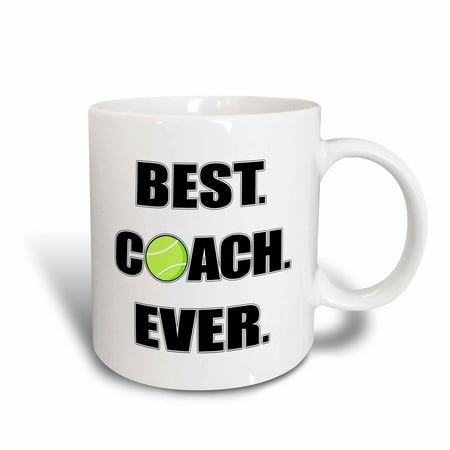 3dRose Tennis - Best. Coach. Ever., Ceramic Mug, (Best Tennis Serve Ever)
