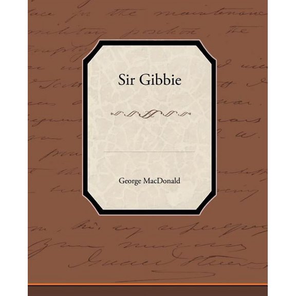 Sir Gibbie (Paperback)
