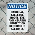 thumbnail image 5 of (2 Pack) Hard Hat Steel Toe Boots Eye OSHA Notice Sign 7 Inch X 10 Inch Plastic Sign, Weather Resistant, UV Protected for Workplace, Business, and Construction Site, Made in the USA, 5 of 8