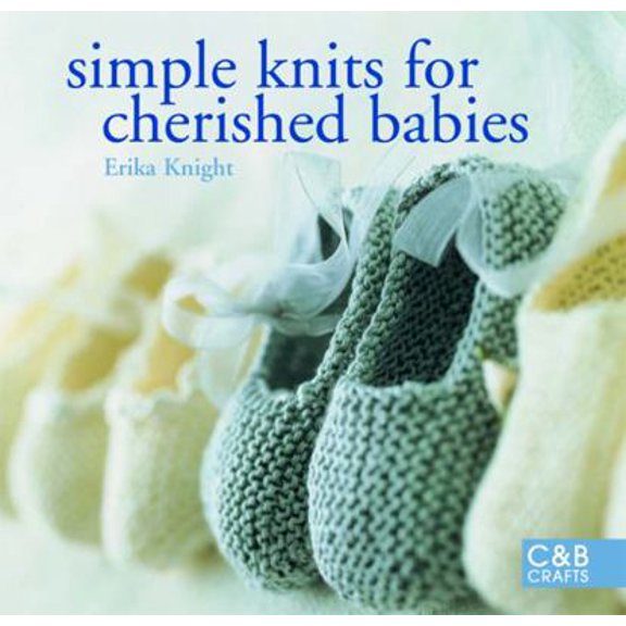 Pre-Owned Simple Knits for Cherished Babies (Paperback) 1843404788 9781843404781