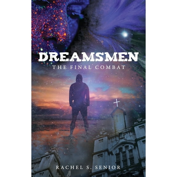 Dreamsmen: The Final Combat (Paperback)