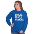 thumbnail image 4 of Worlds Okayest Grandma Funny Cute Women Crewneck Sweatshirt Brisco Brands M, 4 of 6