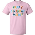 thumbnail image 3 of Inktastic Happy Birthday Mom T-Shirt, 3 of 5