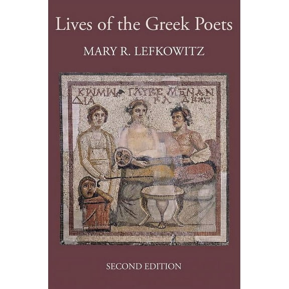 The Lives of the Greek Poets, (Paperback)