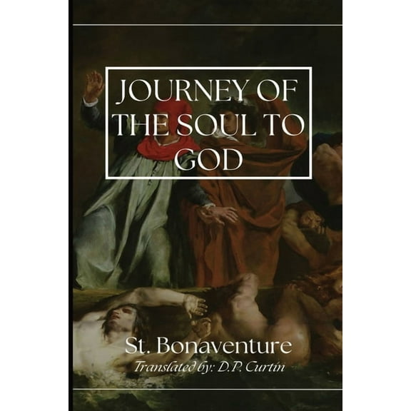 The Journey of the Soul to God, (Paperback)