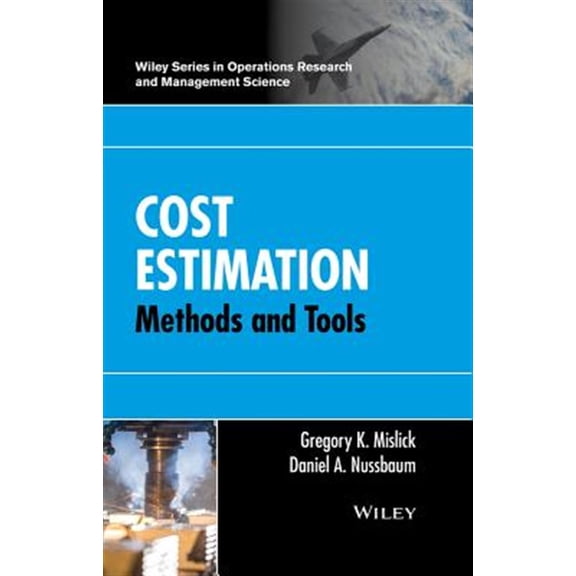 Pre-Owned Cost Estimation: Methods and Tools (Hardcover) 1118536134 9781118536131