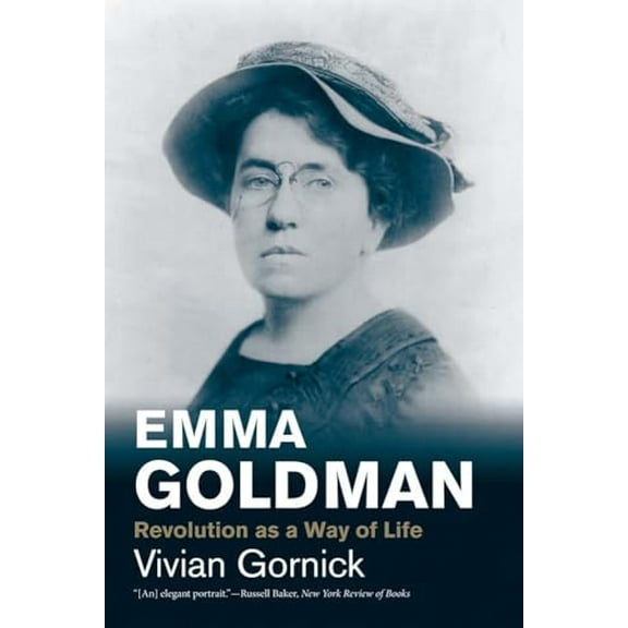 Pre-Owned Emma Goldman: Revolution as a Way of Life (Jewish Lives), 9780300198232, 030019823X, Paperback, Reprint edition