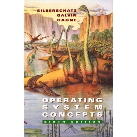 Pre-Owned Operating System Concepts, 6th Edition