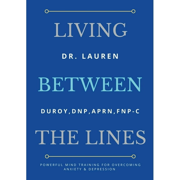 Living Between the Lines (Paperback)