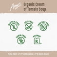thumbnail image 5 of Amy's Organic Low Fat Cream of Tomato Soup 14.5 oz Pack of 4, 5 of 11