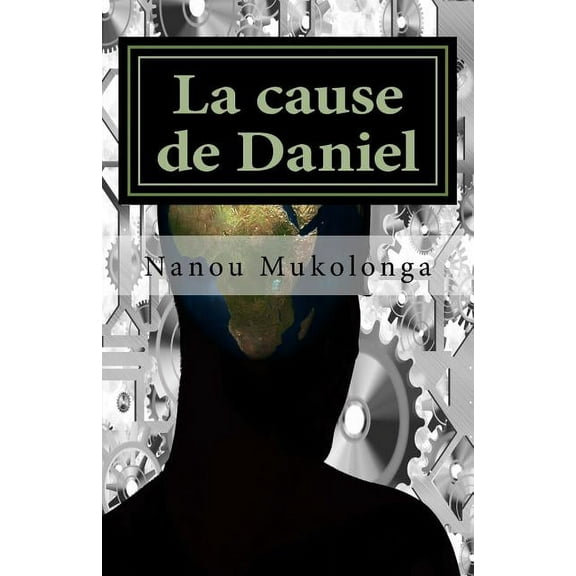 La cause de Daniel (Paperback)