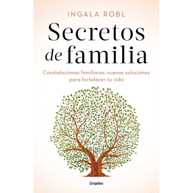 SECRETOS DE FAMILIA GRIJALBO Ingala Robl