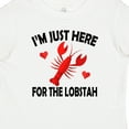thumbnail image 4 of Inktastic Just Here for the Lobster Boys or Girls Baby T-Shirt, 4 of 5