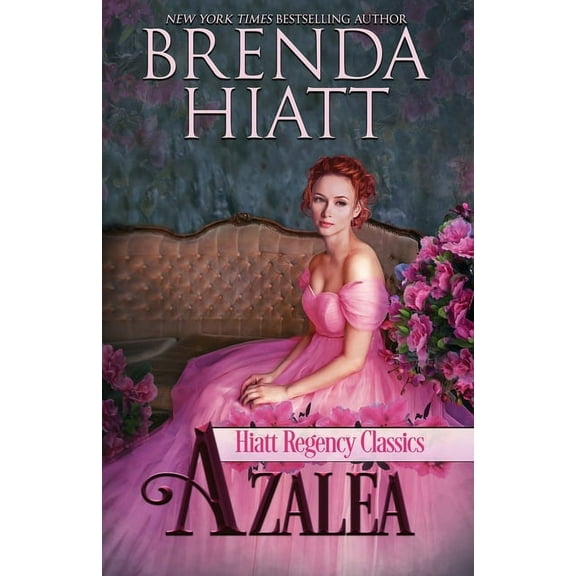 Hiatt Regency Classics Azalea, Book 6, (Paperback)