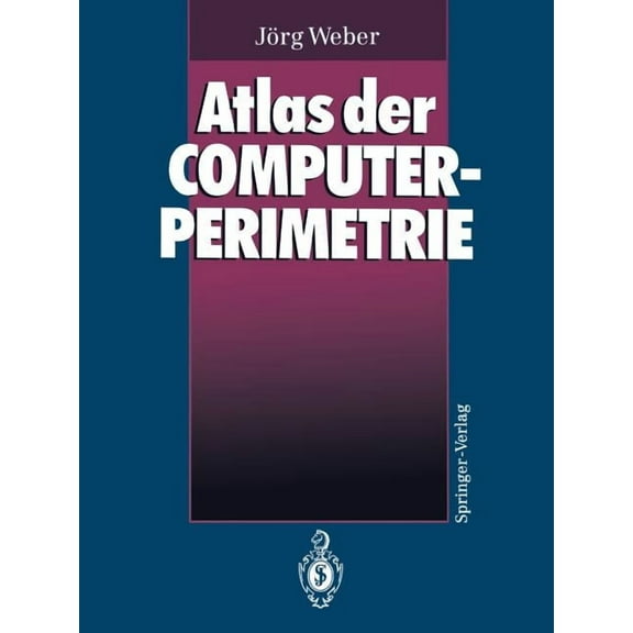 Atlas Der Computerperimetrie, (Paperback)