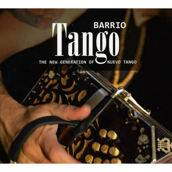 Various Artists - Barrio Tango - Tango - CD