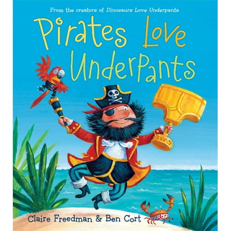 Dinosaurs Love Underpants - Pirates Love Underpants