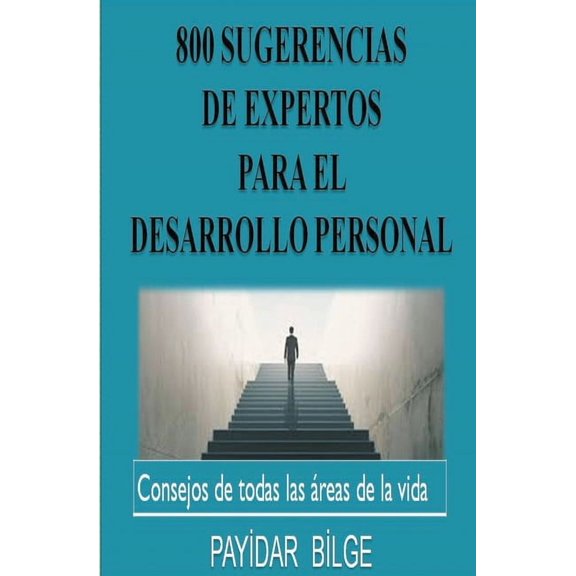 800 Sugerencias de Expertos para el Desarrollo Personal, (Paperback)