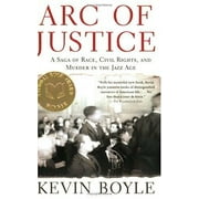 Arc of Justice: Une saga de race, de droits civils et de meurtre à l'ère du jazz