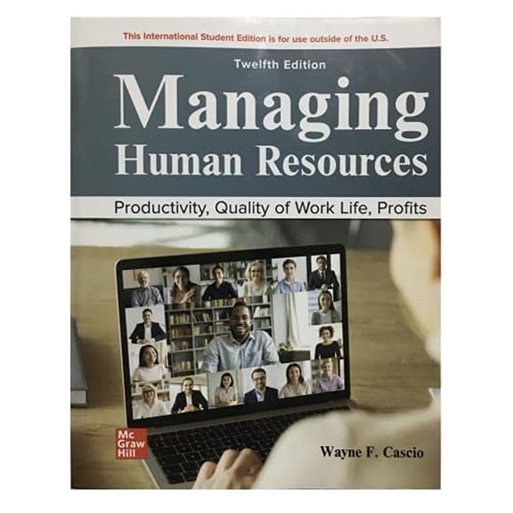 Pre-Owned ISE Managing Human Resources (ISE HED IRWIN MANAGEMENT), 9781265064372, 1265064377, Paperback, 12 edition