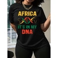 thumbnail image 1 of Camisetas de verano para mujer, con estampado, lindo, holgadas, atléticas, de manga corta, casual, 20251pc Africa "It'S in My DNA" Graphic Tee, Women'S Casual Crew Neck Short Sleeve T-Shirt, 100% Po, 1 of 8