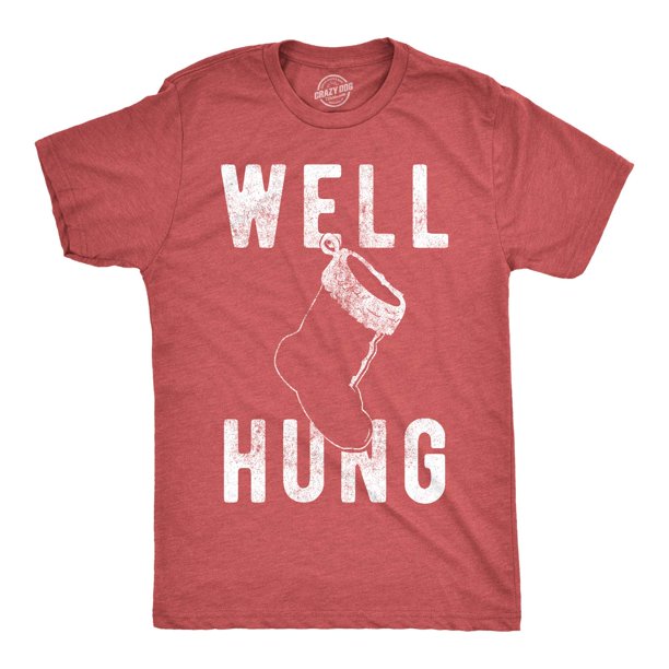 well hung xmas shirt