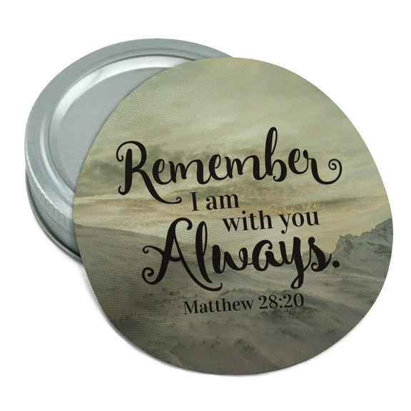 Remember I Am With You Always Matthew 28:20 Snowy Mountain Round Rubber Non-Slip Jar Gripper Lid Opener