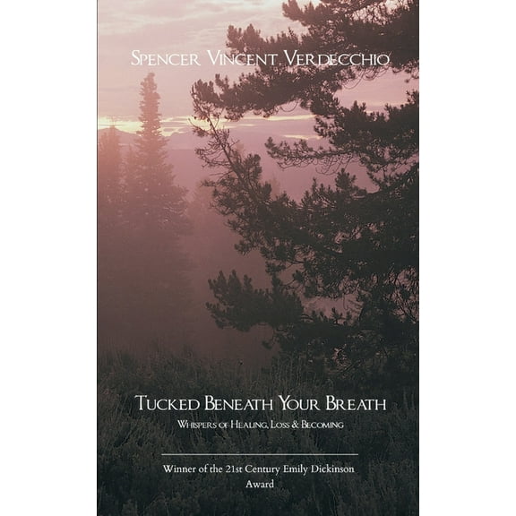 Tucked Beneath Your Breath, (Paperback)
