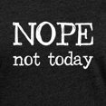 thumbnail image 3 of CafePress - Nope Not Today T Shirt - Womens Football Shirt, 3 of 4
