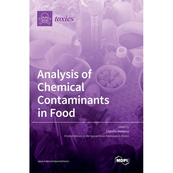Analysis of Chemical Contaminants in Food (Hardcover)