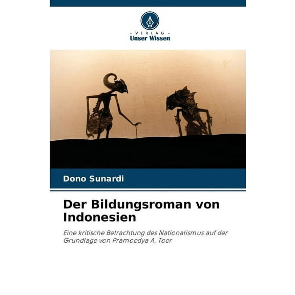 Der Bildungsroman von Indonesien, (Paperback)