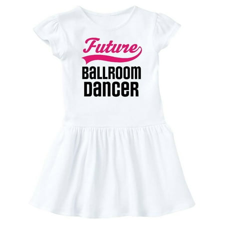 

Inktastic Future Ballroom Dancer Girls Gift Baby Girl Dress