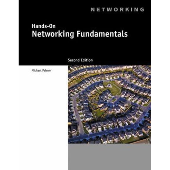 Pre-Owned Hands-On Networking Fundamentals (Paperback) 1111306745 9781111306748