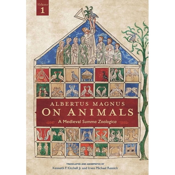 Albertus Magnus On Animals V1: A Medieval Summa Zoologica Revised Edition, (Paperback)