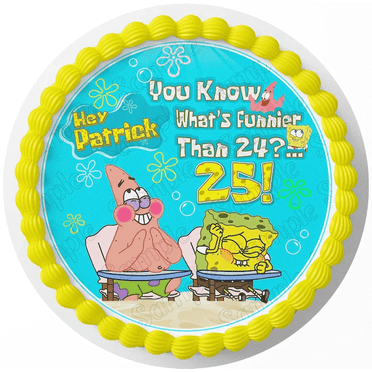 SpongeBob 8 Inch 'What's Funnier Than 24? 25!' Edible Cake Topper – Round Birthday Cake Decoration by SugarMeLicious