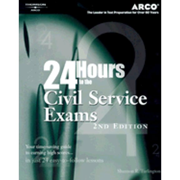 Pre-Owned 24-Hours to the Civil Service Exam 2nd Edition (Master the Civil Service Exam) (Paperback) 0768911729 9780768911725