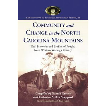 Community and Change in the North Carolina Mountains -