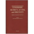 thumbnail image 1 of Pre-Owned Censorship, Secrecy, Access, and Obscenity (Readings from "Communications and the Law") (Hardcover) 9780887365096, 1 of 1