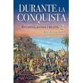 thumbnail image 1 of Durante La Conquista 2 (1518-1528), 1 of 2