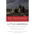 thumbnail image 1 of Pre-Owned Little America: The War Within the War for Afghanistan (Paperback) 0307947041 9780307947048, 1 of 1