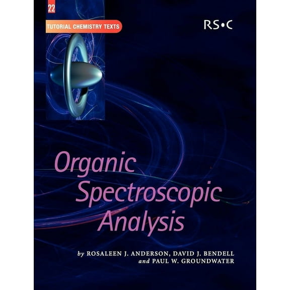 Tutorial Chemistry Texts Organic Spectroscopic Analysis, Book 22, (Paperback)