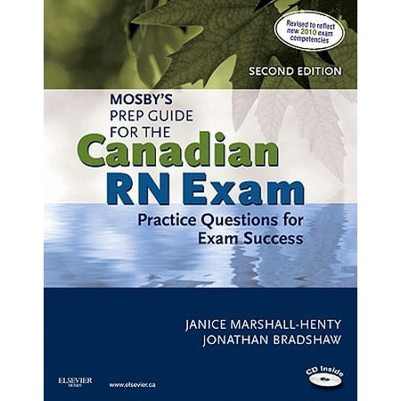 Mosby S Prep Guide For The Canadian Rn Exam Practice
