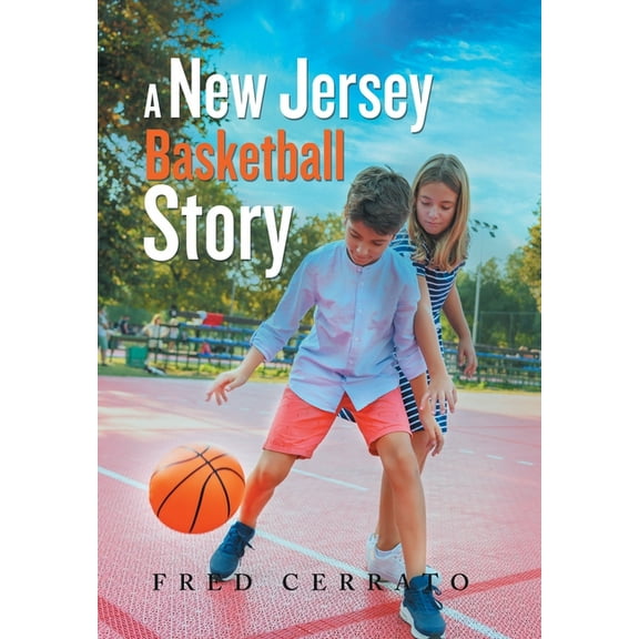 A New Jersey Basketball Story, (Hardcover)