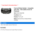 thumbnail image 2 of Front Left Wheel Cylinder - Compatible with 1950 - 1956 Cadillac Series 60 Fleetwood - Raybestos, 2 of 2