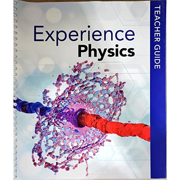 Pre-Owned Experience Physics, Teacher Guide, c.2022, 9781418333973, 1418333972, 9781418333973, 1418333972, Paperback,