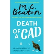 M C BEATON Hamish Macbeth Mystery: Death of a Cad (Paperback)