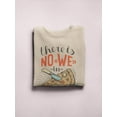 thumbnail image 3 of No We In Pizza Quote Sweatshirt Men -Image by Shutterstock, Male 3X-Large, 3 of 4