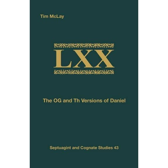 The OG and Th Versions of Daniel (Paperback) by Tim McLay