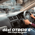 thumbnail image 3 of Garmin dēzl OTR610, Large, Easy-to-Read 6” GPS Truck Navigator, Custom Truck Routing with Garmin dezl Headset 100, Single-Ear Premium Trucking Headset and Wearable4U Power Pack Bundle, 3 of 6